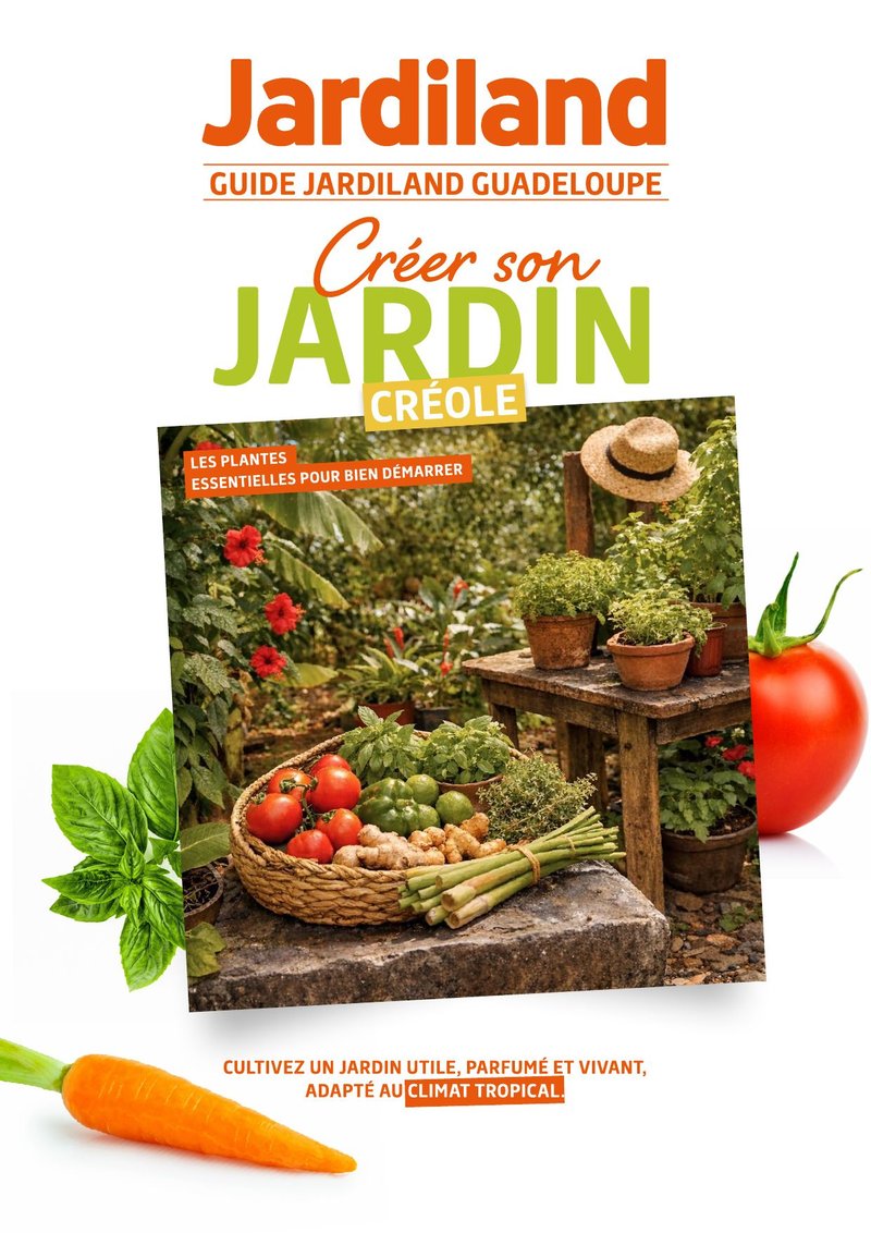 Couverture du guide Créer son jardin créole — Jardiland Guadeloupe